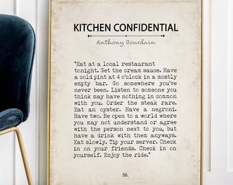 Anthony Bourdain Local Restaurant quote print, Kitchen Confidential, vintage wall art Enjoy the ride food & life advice for thoughtful homes