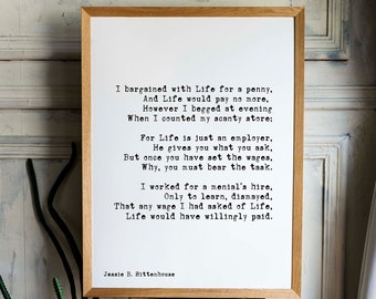 I Bargained With Life For a Penny Poem Motivational Poster Positive Wall Art, Unframed / Framed Large Wall Art Quote Print in Black & White