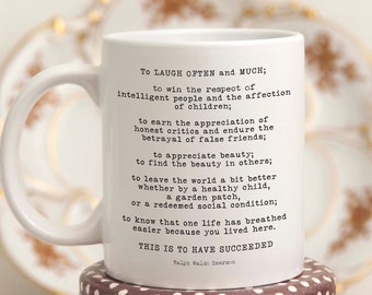 Emerson Success Quote Coffee Mug, Ralph Waldo Emerson Literary Mug with Quote, To Laugh Often and Much