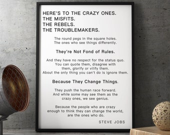 Steve Jobs Inspirational Quote Print, Here's to the crazy ones, Inspiring, Office Decor, Motivational Decor Print Unframed and Framed Art