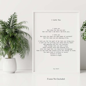 I Love You Poem, Wedding Poem or Engagement Gift Idea, Unframed or Framed Wall Art Prints Husband or Wife Anniversary Gift, Roy Croft White Background