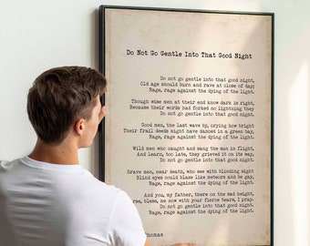 Dylan Thomas Poem Print, Do Not Go Gentle Into That Good Night Poetry Poster in Black & White for Home Wall Decor, Vintage background