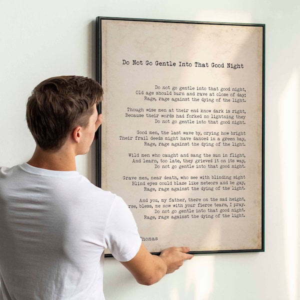 Dylan Thomas Poem Print, Do Not Go Gentle Into That Good Night Poetry Poster in Black & White for Home Wall Decor, Vintage background