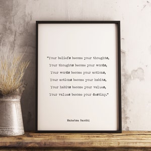 Mahatma Gandhi Your Beliefs Become Your Thoughts Quote Print, Life Quote Inspirational Print Black & White for Office Wall Art or Home Decor