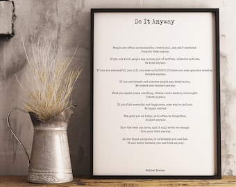 Framed Art Do It Anyway Framed Black & White Art Print Poster, Mother Teresa Poem Art, Inspirational Quote Wall Art Print, Poetry Quote Art