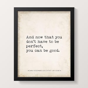 John Steinbeck Quote Print: East of Eden, Vintage Typewriter Style