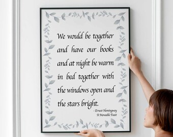 Ernest Hemingway Quote Print – Romantic Literary Wall Art