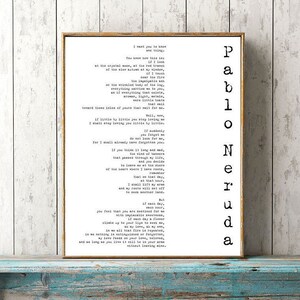 Pablo Neruda Poem Print If You Forget Me Poem Love Poem Etsy