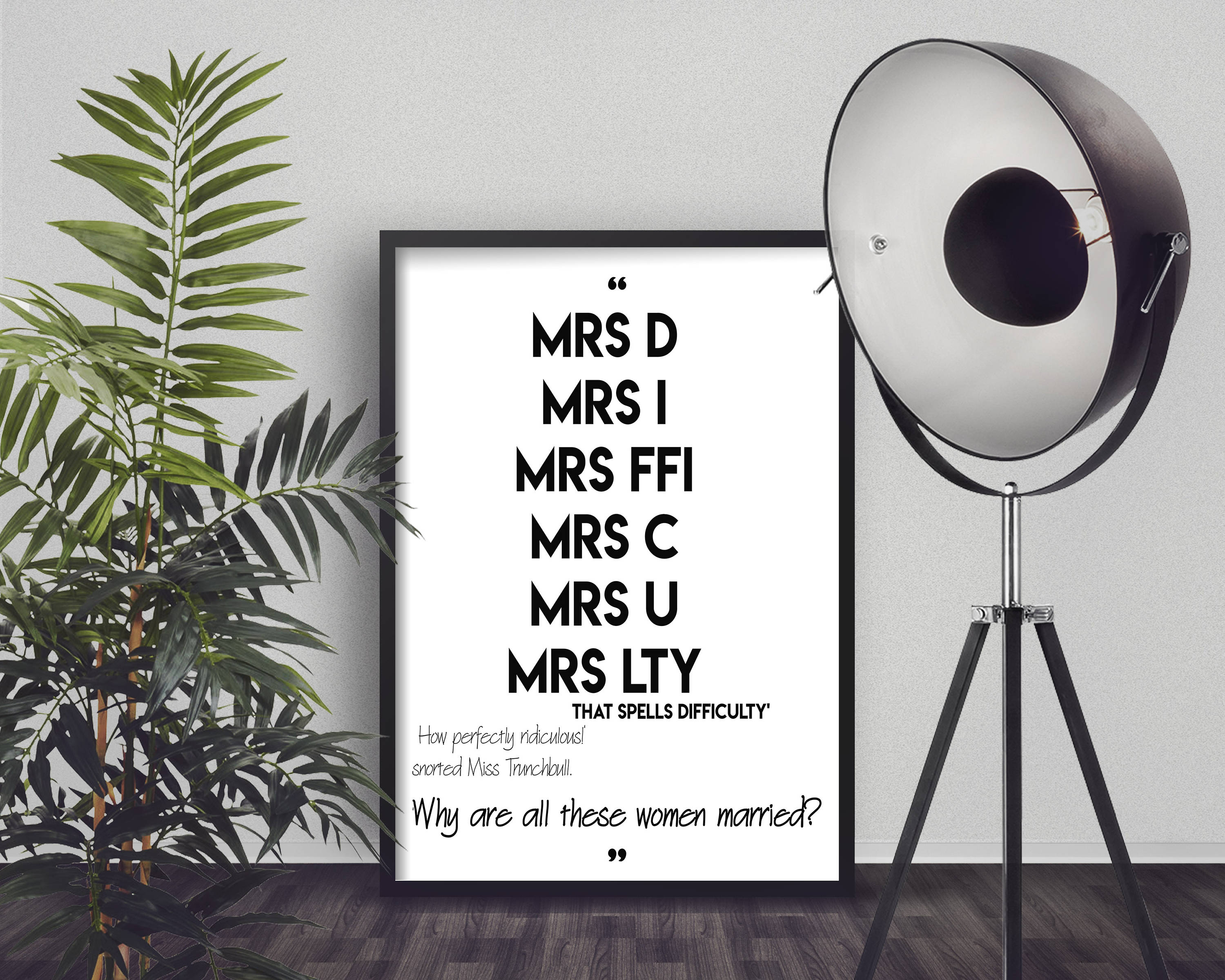 matilda print mrs d mrs i feminist poster funny quote