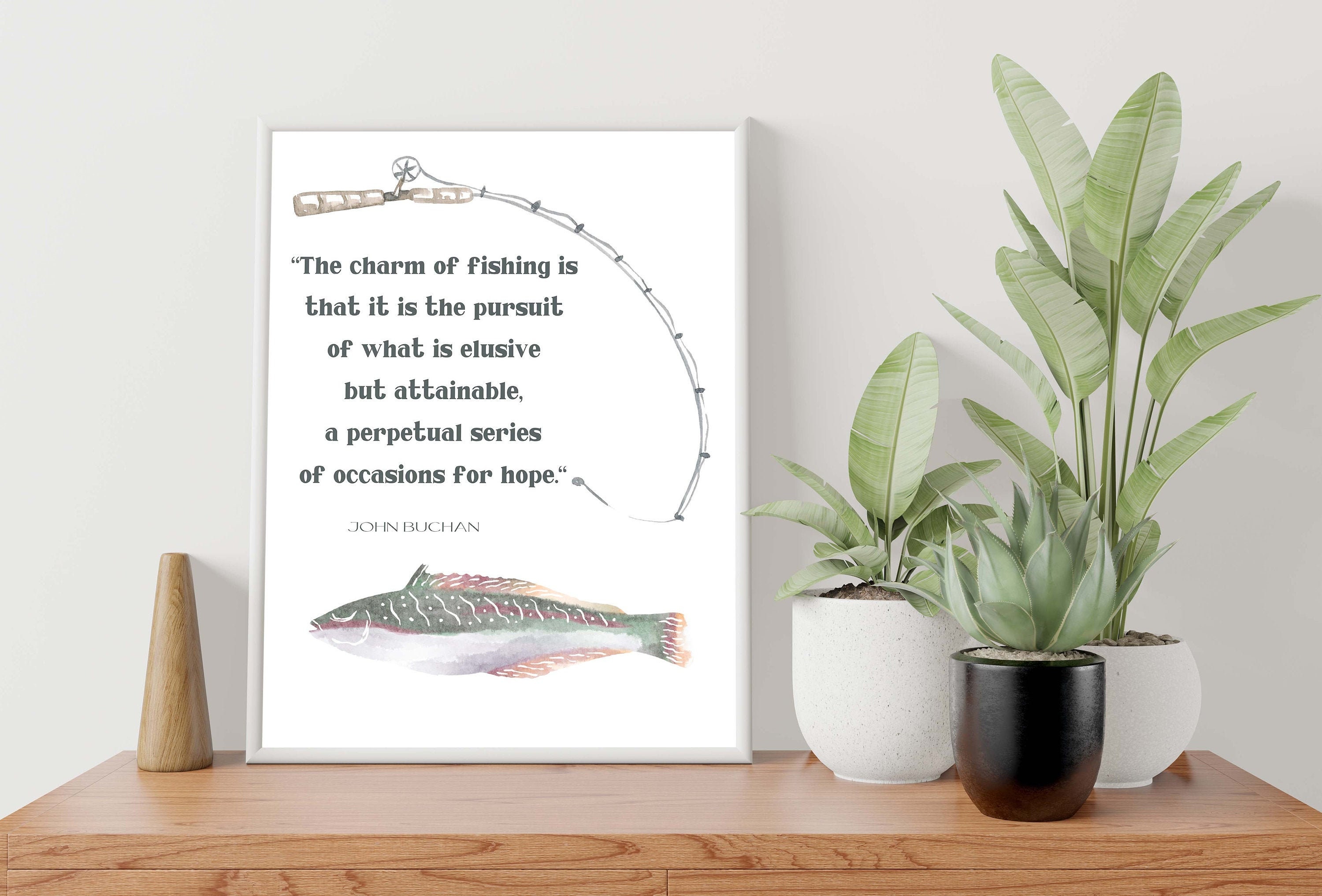 Fishing Quote Print by John Buchan the Charm of Fishing Wall | Etsy