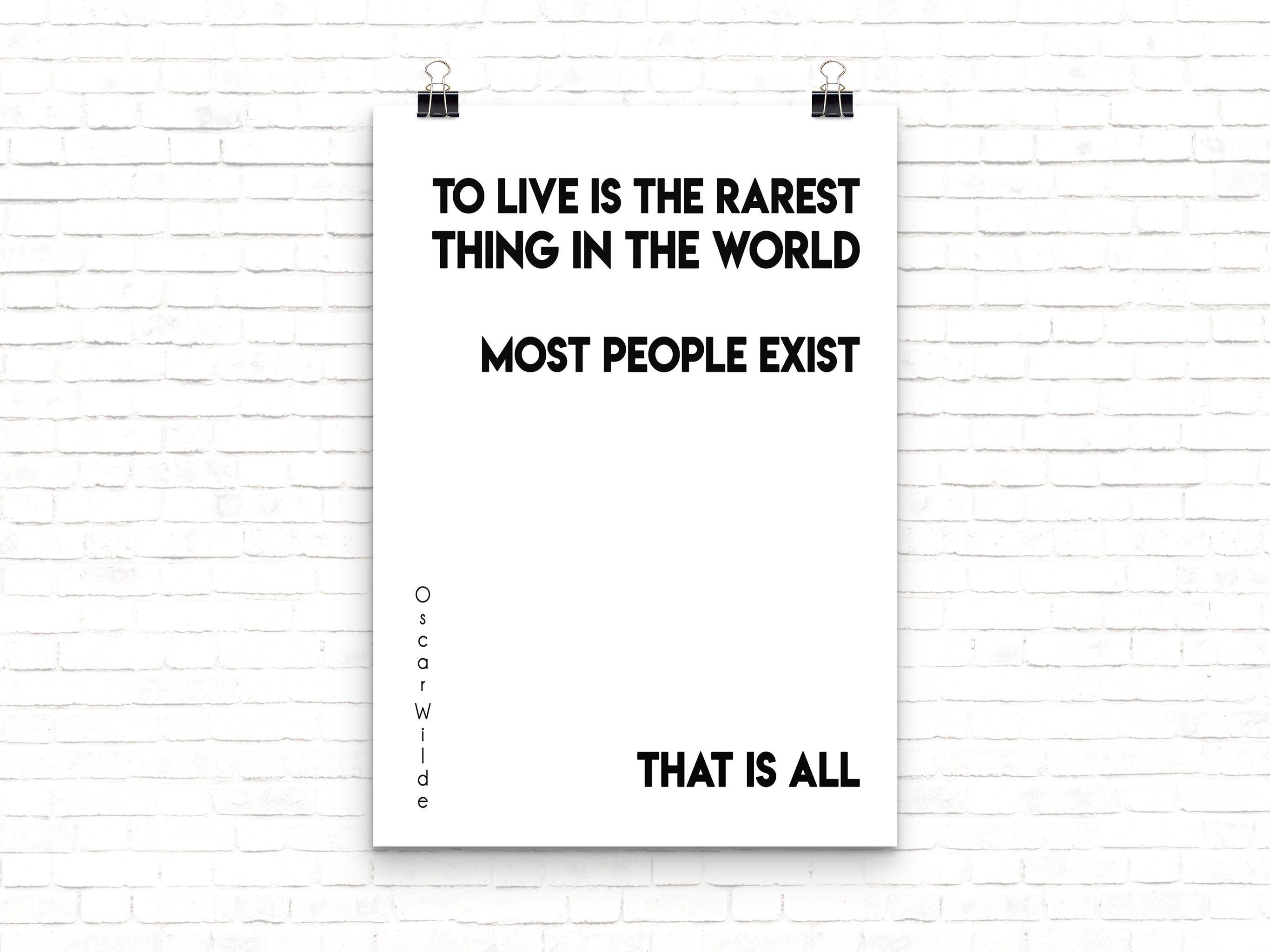 Oscar Wilde Life Quote to Live is the Rarest Thing Black and - Etsy