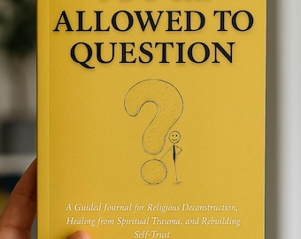 Religious Trauma Deconstruction Journal: Guided Workbook for Spiritual Healing EX JW, EX Mormon