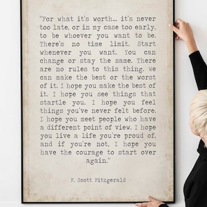 F Scott Fitzgerald For What It's Worth Zitat Inspirierendes Druckgeschenk, gerahmte und ungerahmte Zitatoptionen