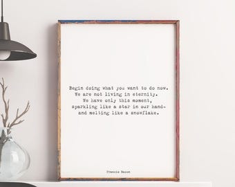 Stampa con citazione motivazionale di Francis Bacon, da appendere al muro con o senza cornice.