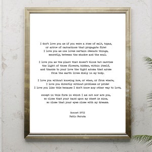 Pablo Neruda Love Poem Print, I Love You Without Knowing How Love Poetry Art,  Unframed & Framed Art Gallery Wall Idea