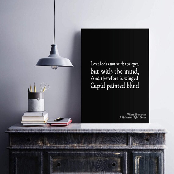 洋書 LOVE LOOKS NOT WITH THE EYES William Shakespeare Quote - Love looks not with the eyes