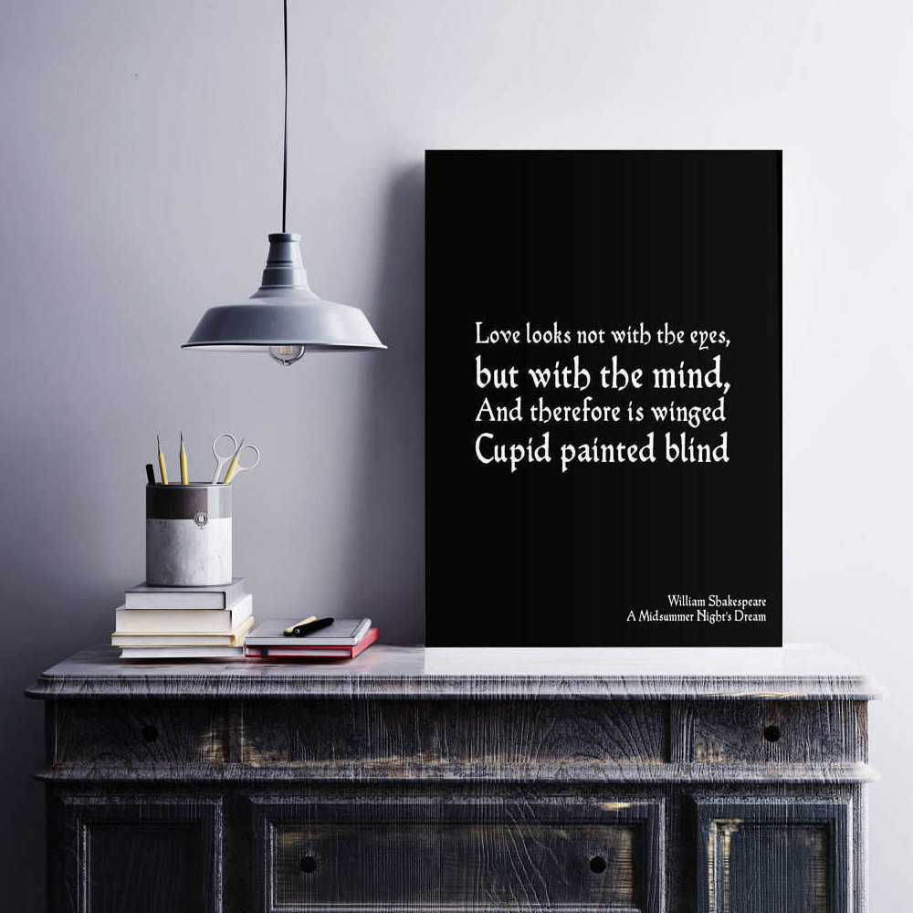 洋書 LOVE LOOKS NOT WITH THE EYES William Shakespeare Quote - Love looks not with the eyes