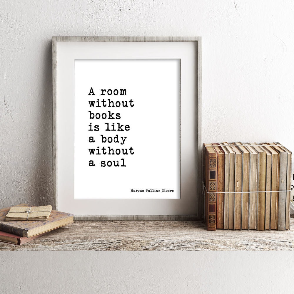 Literary Art Quote A Room Without Books Book Quote Wall Art Etsy