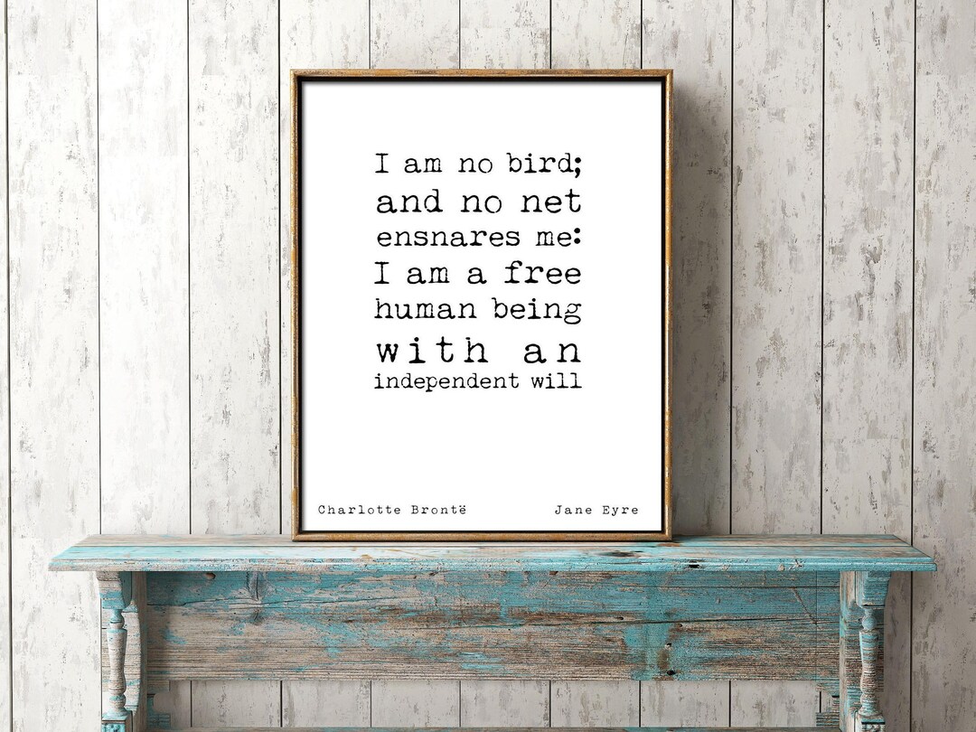 Jane Eyre Print Motivational Poster Wall Art Feminism Etsy
