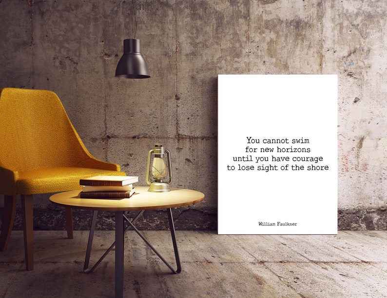 William Faulkner Courage Zitat Print Motivationsdruck Etsy