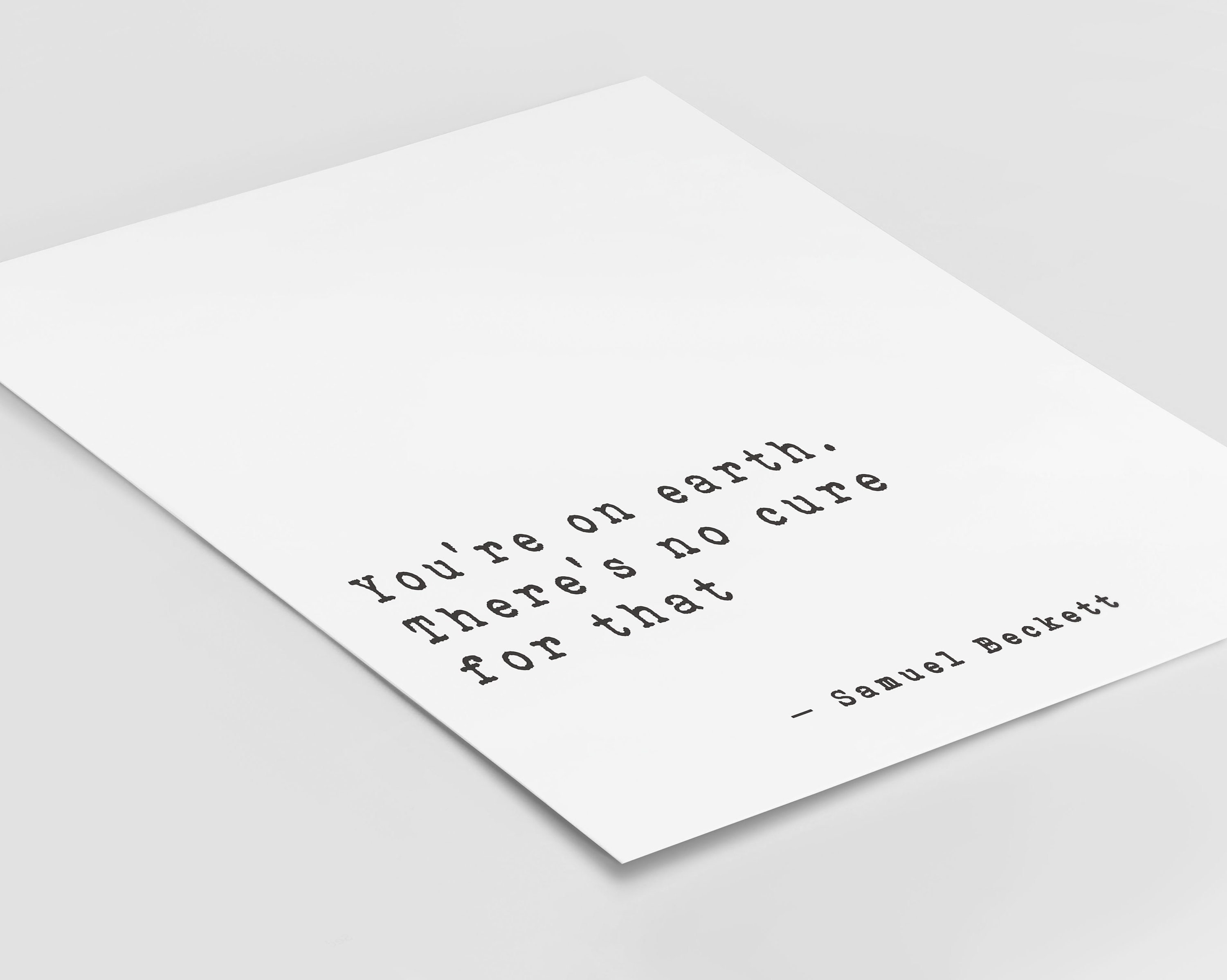 Samuel Beckett Wall Art You're on Earth, Literary Quote Print Framed or ...
