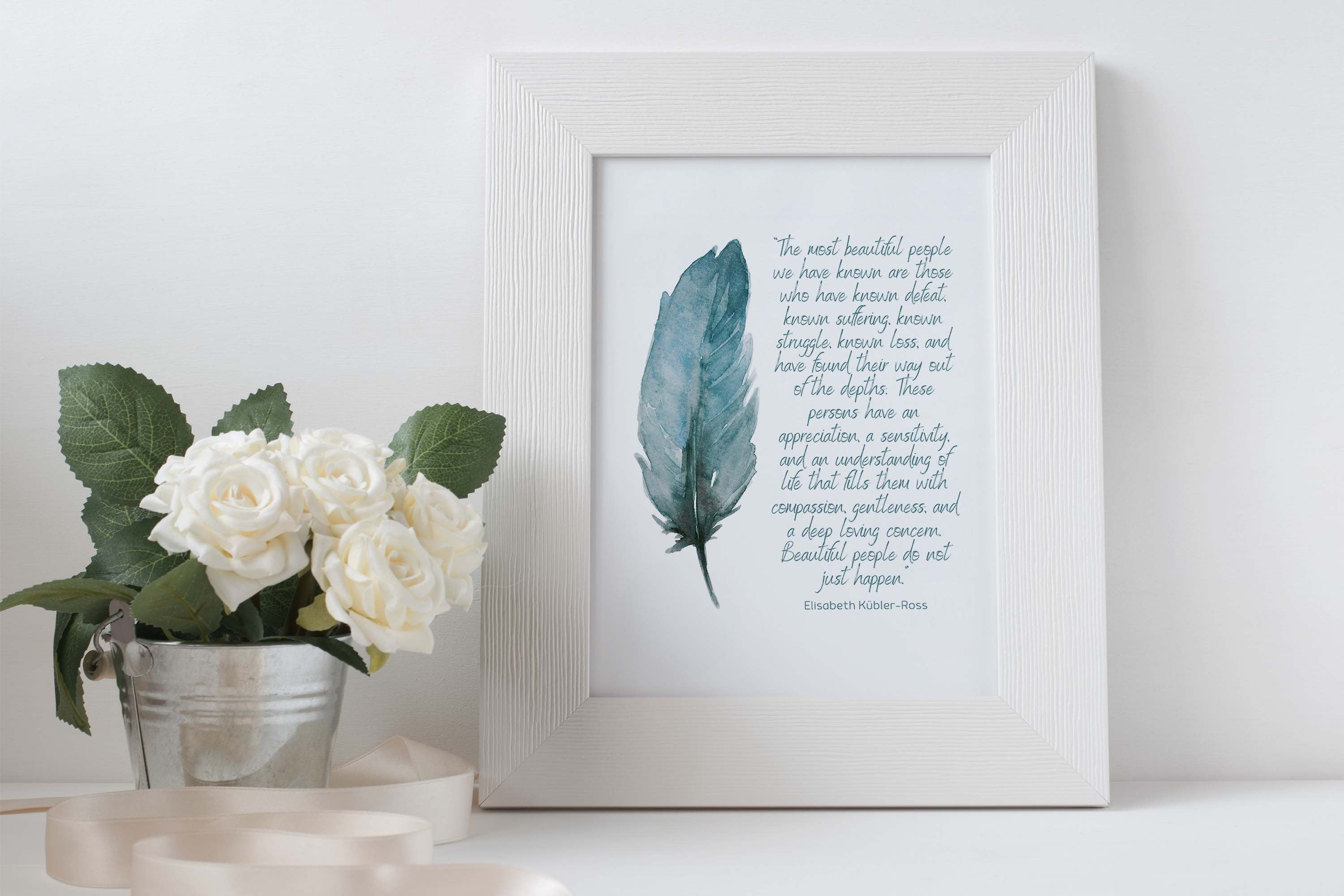 Inspirational Wall Art Prints Most Beautiful People Elisabeth Kubler-ross  Quote, Teal Feather Watercolor Print, Unframed or Framed Art - Etsy, image size:3000x2000