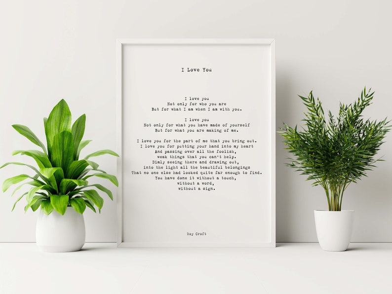 I Love You Poem, Wedding Poem or Engagement Gift Idea, Unframed or Framed Wall Art Prints Husband or Wife Anniversary Gift, Roy Croft image 6