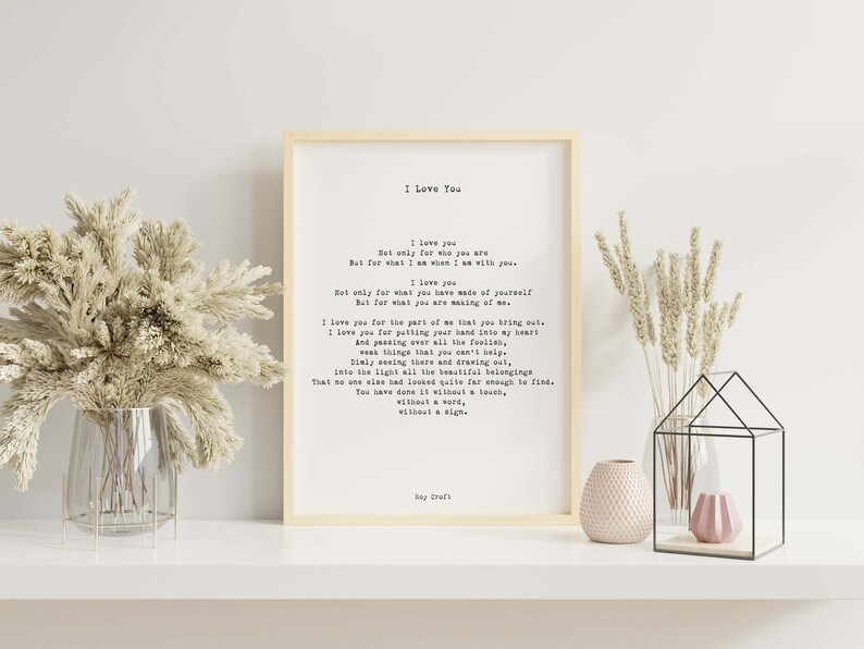 I Love You Poem, Wedding Poem or Engagement Gift Idea, Unframed or Framed Wall Art Prints Husband or Wife Anniversary Gift, Roy Croft image 8