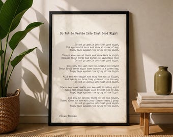 Dylan Thomas Poem Print, Do Not Go Gentle Into That Good Night Poetry Poster in Black & White for Home Wall Decor, Vintage background