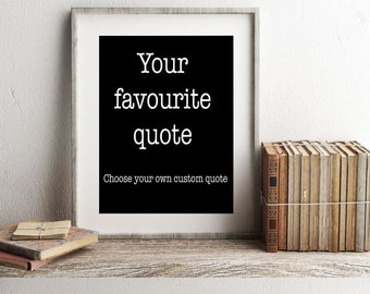Custom Quote Print with Text and Images, Personalised Gift