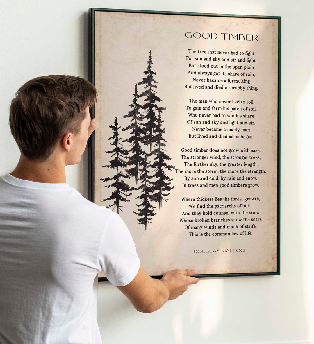 Good Timber Poem LDS Gift, Thomas S Monson Mormon Quote, Douglas