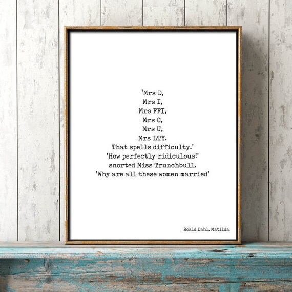 printable art matilda art roald dahl print mrs d mrs i etsy