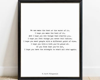 F Scott Fitzgerald Quote Inspirational Print, Make The Best Of It