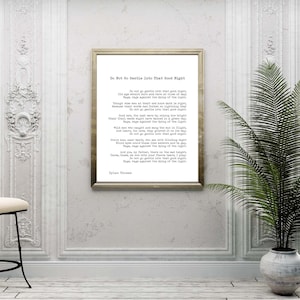 Dylan Thomas Poem Print, Do Not Go Gentle Into That Good Night Poetry ...