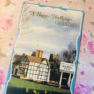 Biglietto ESTREMAMENTE RARO degli anni '70 "A Happy Birthday Grandad" con Splendida foto di "The Old Bull Inn" a Inkberrow, Worcs - Biglietto nostalgico