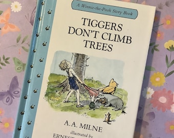 Vintage 1995 Tiggers Don't Climb Trees Hardback Book – Winnie The Pooh Collectible