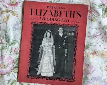 RARE Vintage 1947 Princess Elizabeth's Wedding Day Pictorial Memento of The Royal Couple Leaving Westminster Abbey Royal Family Collectable