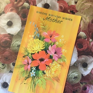Rare carte vintage non écrite des années 1960 « Sincère Birthday Wishes Mother » SUPERBE design floral - vers sentimental - Floral Loving Mother