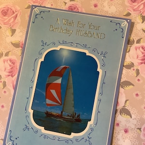 ZELDZAME & FABULOUS Vintage jaren 70 'A Wish For Your Birthday Husband' retro fotokaart 'Sailing Ship/Boat' met plastic voorkant met sentimenteel vers
