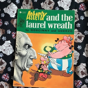 RARE Vintage 1979 &#39;Asterix and the Laurel Wreath&#39; Paperback Book. An Asterix Adventure by Goscinny and Uderzo - Collectable -Birth Year Gift