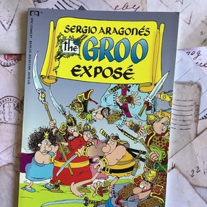 RARE Vintage 1993 First Printing of Sergio Aragones &#39;The Groo Expose&#39; in Paperback - Collectable Book - Comic Strip Cartoons - Fun Book Gift