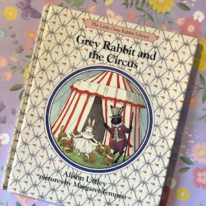 1988 Vintage Kinderbuch Alison Uttley's 'Grey Rabbit and the Circus' Die kleine graue Kaninchenbibliothek in Hardcover -Margaret Tempest -Geschenk
