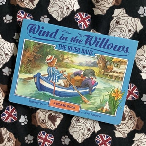 1996 Vintage Children&#39;s Book Wind in the Willows &#39;The River Bank&#39; Board Book -Illustrations by John Patience -Fun, Easy Read for Little Ones