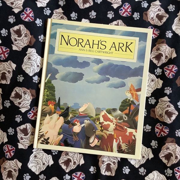 RARE Vintage 1991 'Norah's Ark' Hardback Book by Ann & Reg Cartwright -Fabulous Illustrations -Picture Book - Bedtime Story Book - Nostalgia