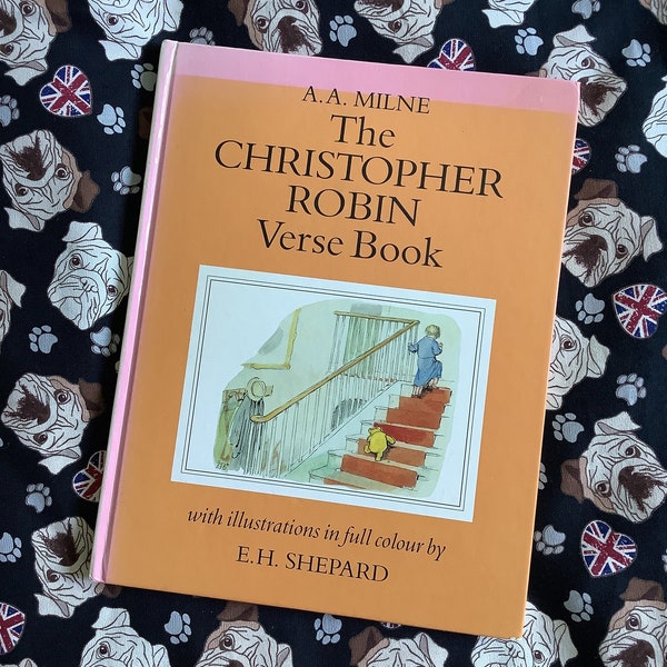 Vintage 1992 'The Christopher Robin Verse Book' in Hardback by A. A. Milne with Illustrations by E. H. Shepard - DAMAGED BOOK - Poetry Book