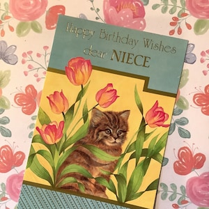 RARA & Fabulous Vintage Circa 1980 'Happy Birthday Wishes Dear Niece' Card - Super Cute Cat and Tulip Design - Sweet Verse - Cat Loving Niece