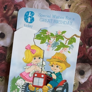 Raro vintage por volta de 1980 '6 hoje desejos especiais para um ótimo aniversário' Cartão stand-up tridimensional bonito design temático de agricultura - nostálgico