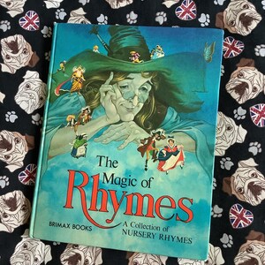 1977 Vintage Children's Book the Magic of Rhymes in Hardback