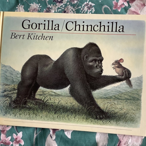 RARE Vintage 1990 First Edition 'Gorilla/Chinchilla And Other Animal Rhymes' Hardback Book by Bert Kitchen -  Beautiful Picture Book Gift