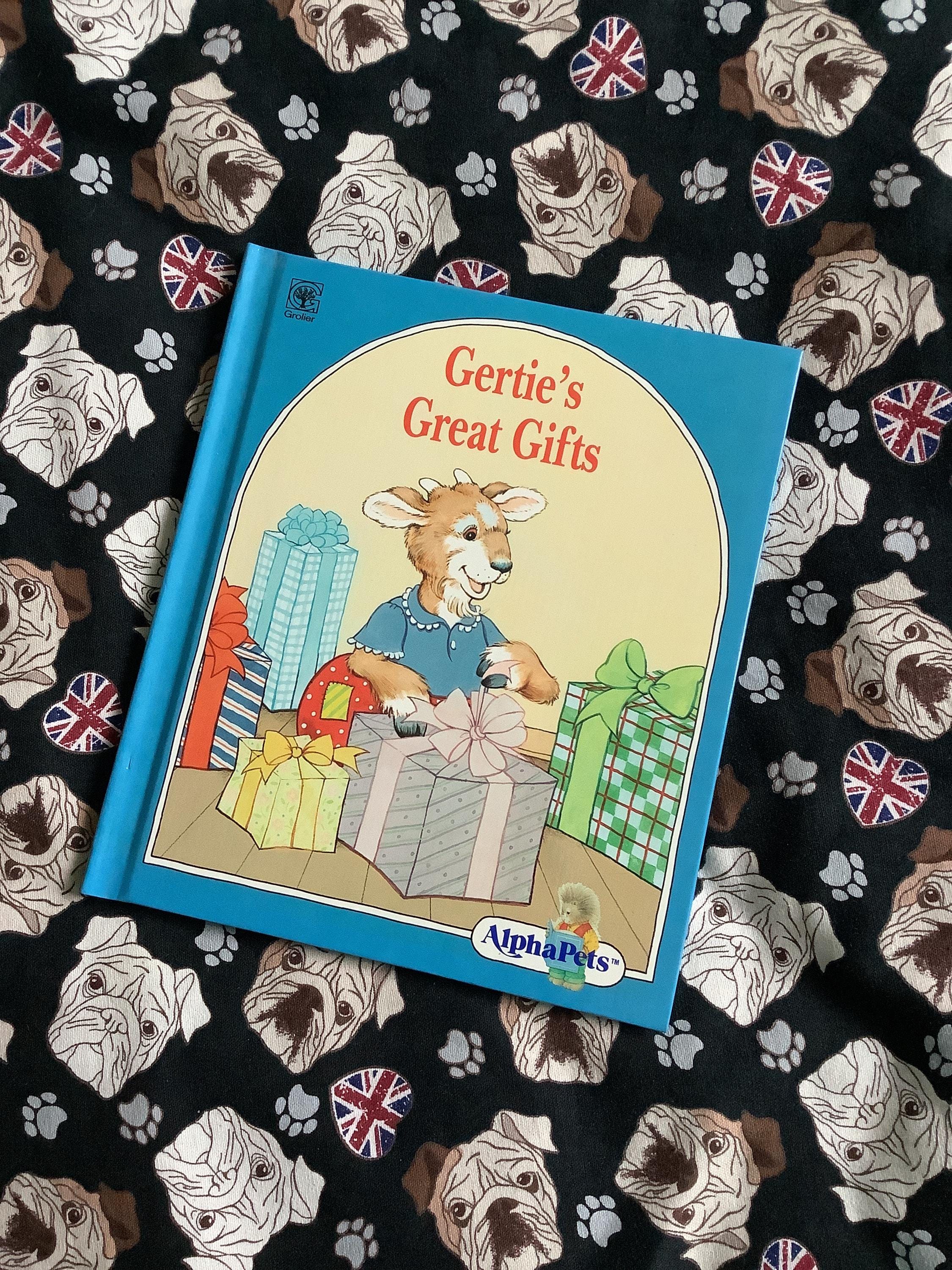 Vintage 1990 Children's Alpha Pets Book 'Gertie's Great Gifts' Hardback Educational Book - Goat Picture Book -Fun Nostalgic Birth Year Gift
